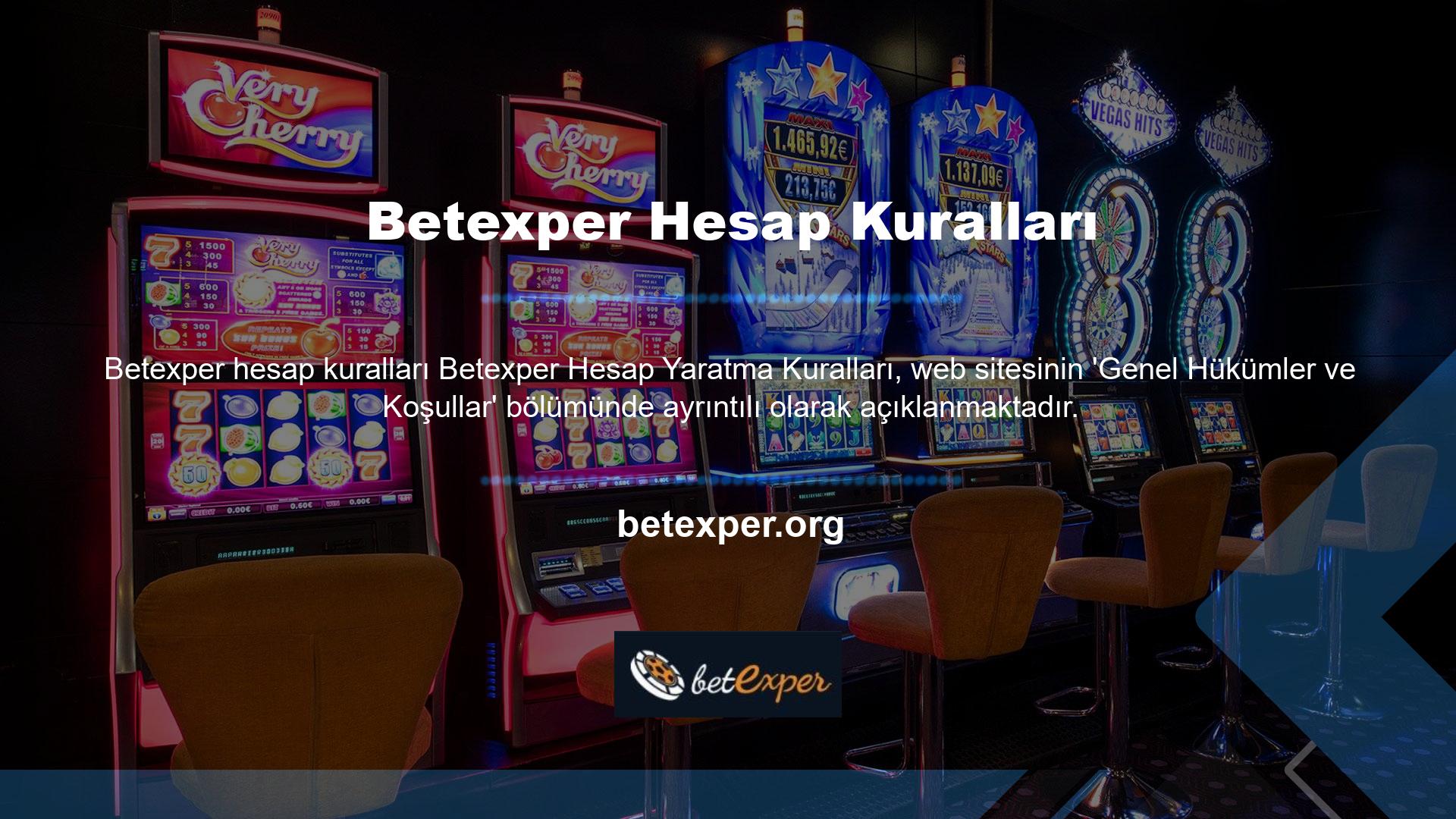 Buna göre, 18 yaşın altındaki insanlar bu sitenin üyesi olamaz ve oyun oynayamazlar